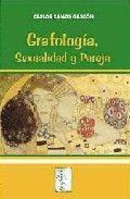Produktbild: Grafolog&iacute;a, sexualidad y pareja