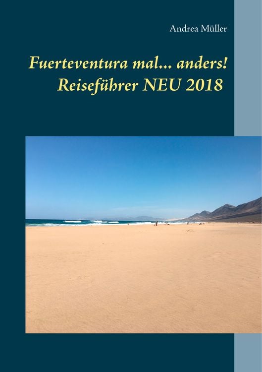 Produktbild: Fuerteventura mal ... anders! Reiseführer NEU 2018