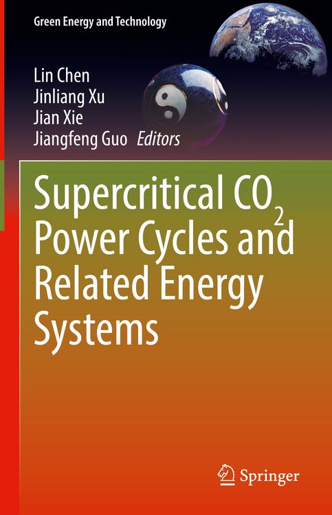 Produktbild: Supercritical CO2 Power Cycles and Related Energy Systems