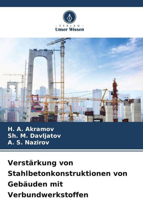 Produktbild: Verst&auml;rkung von Stahlbetonkonstruktionen von Geb&auml;uden mit Verbundwerkstoffen