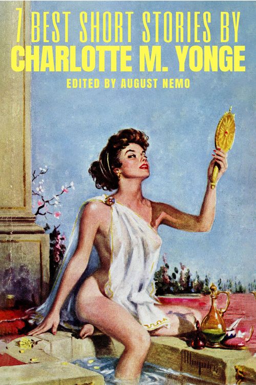 Produktbild: 7 best short stories by Charlotte M. Yonge