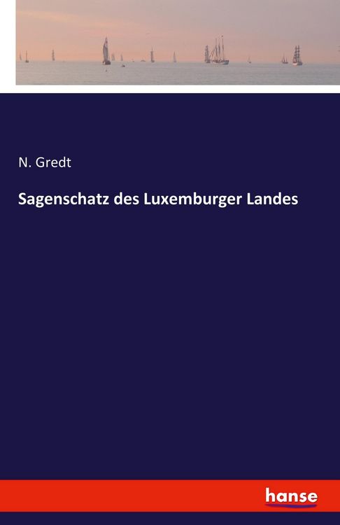 Produktbild: Sagenschatz des Luxemburger Landes