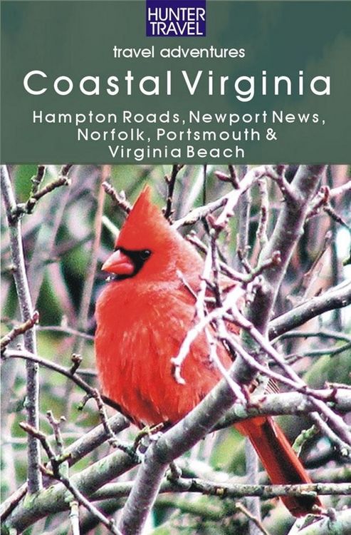 Produktbild: Coastal Virginia: Hampton Roads, Newport News, Norfolk, Portsmouth & Virginia Beach