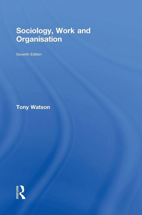 Produktbild: Sociology, Work and Organisation