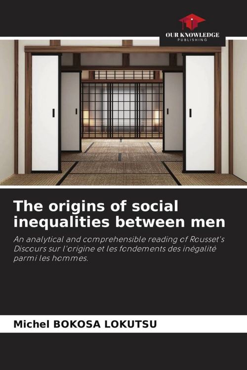 Produktbild: The origins of social inequalities between men