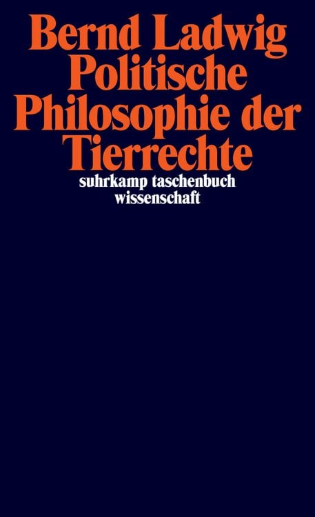 Produktbild: Politische Philosophie der Tierrechte