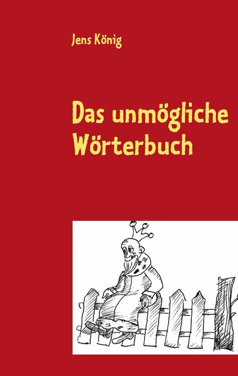 Produktbild: Das unm&ouml;gliche W&ouml;rterbuch