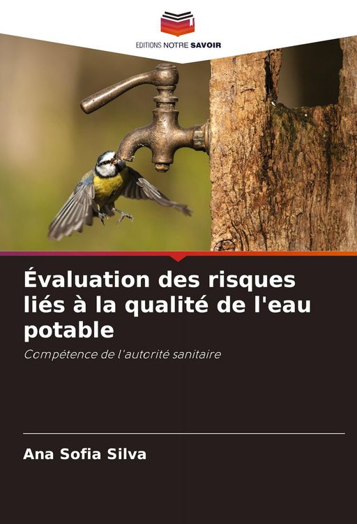 Produktbild: &Eacute;valuation des risques li&eacute;s &agrave; la qualit&eacute; de l'eau potable