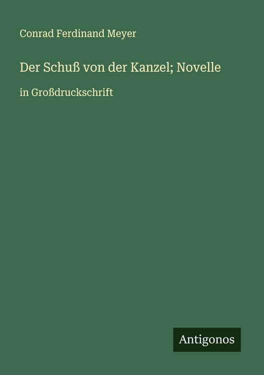 Produktbild: Der Schu&szlig; von der Kanzel; Novelle