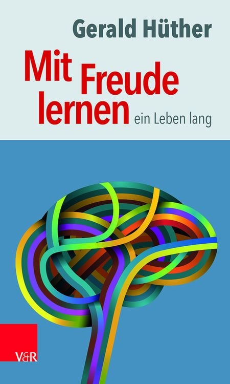 Produktbild: Mit Freude lernen – ein Leben lang