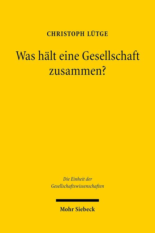 Produktbild: Was h&auml;lt eine Gesellschaft zusammen?