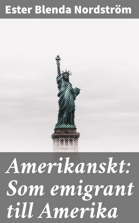 Produktbild: Amerikanskt: Som emigrant till Amerika