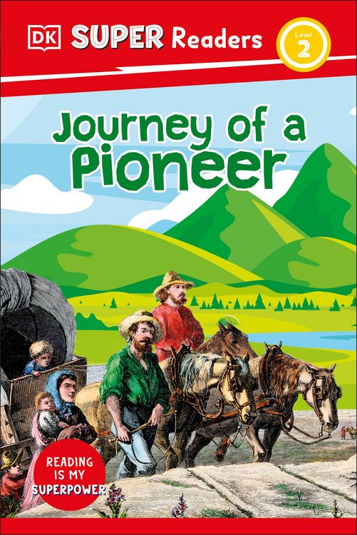 Produktbild: Dk: DK Super Readers Level 2 Journey of a Pioneer