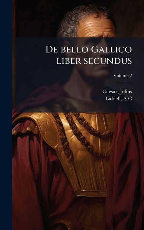 Produktbild: De bello Gallico liber secundus
