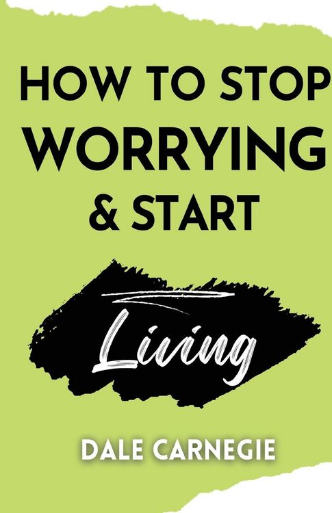 Produktbild: How to Stop Worrying & Start Living