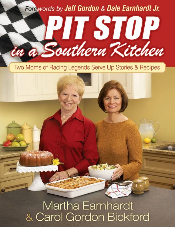 Produktbild: Pit Stop in a Southern Kitchen: Two Moms of Racing Legends Serve Up Stories and Recipes