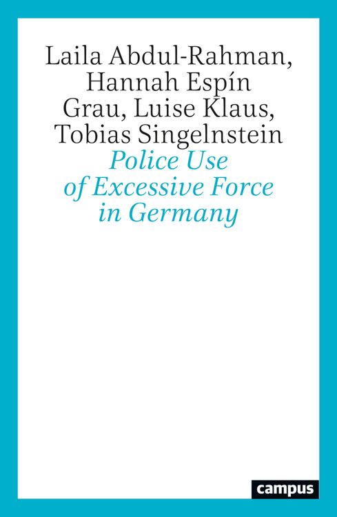 Produktbild: Police Use of Excessive Force in Germany