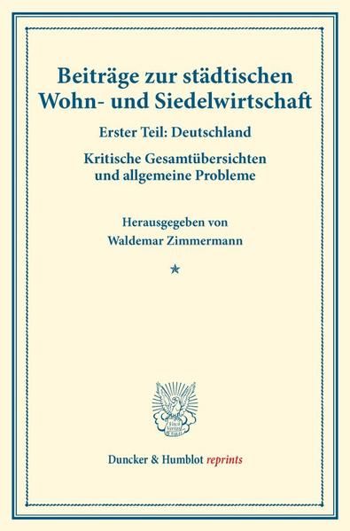 Produktbild: Beitr&auml;ge zur st&auml;dtischen Wohn- und Siedelwirtschaft.