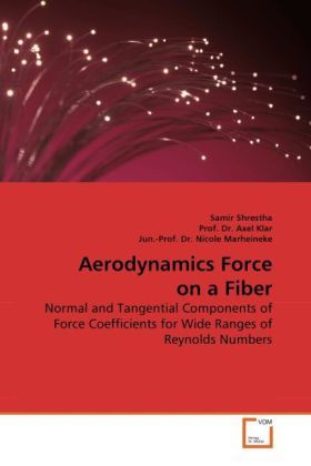 Produktbild: Shrestha, S: Aerodynamics Force on a Fiber