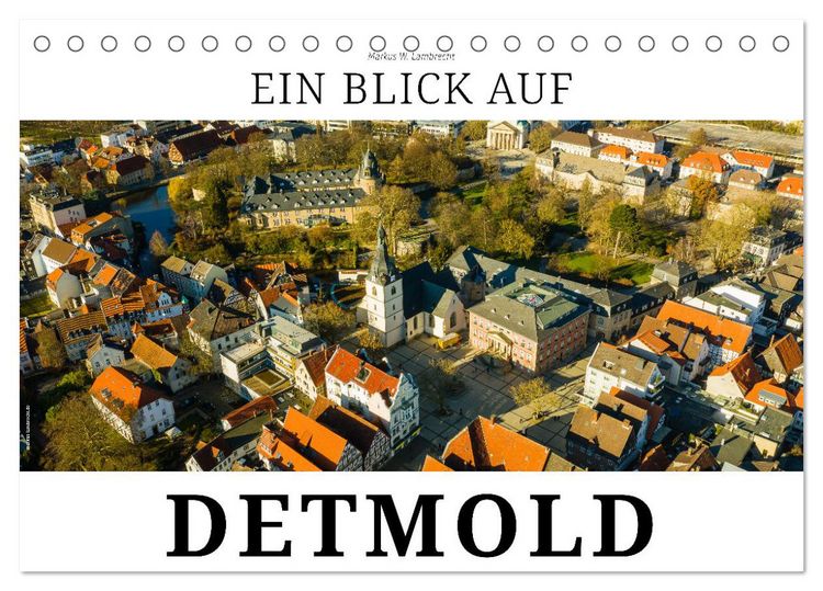 Produktbild: Ein Blick auf Detmold (Tischkalender 2026 DIN A5 quer), CALVENDO Monatskalender