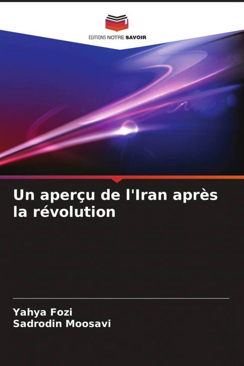 Produktbild: Un aper&ccedil;u de l'Iran apr&egrave;s la r&eacute;volution