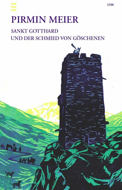 Produktbild: Sankt Gotthard und der Schmied von G&ouml;schenen