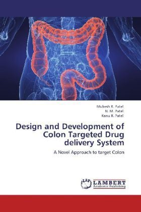 Produktbild: Patel, M: Design and Development of Colon Targeted Drug deli