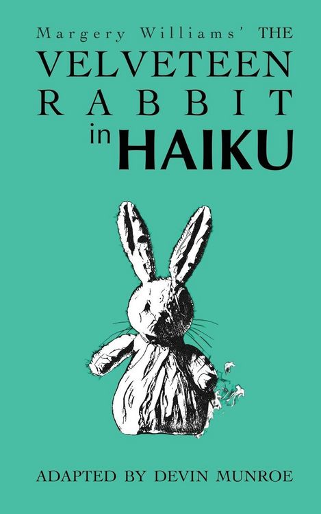 Produktbild: The Velveteen Rabbit in Haiku