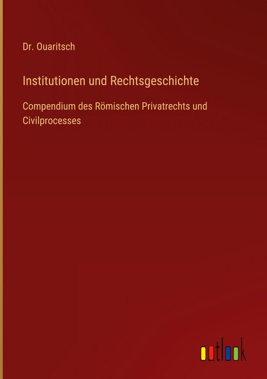 Produktbild: Institutionen und Rechtsgeschichte