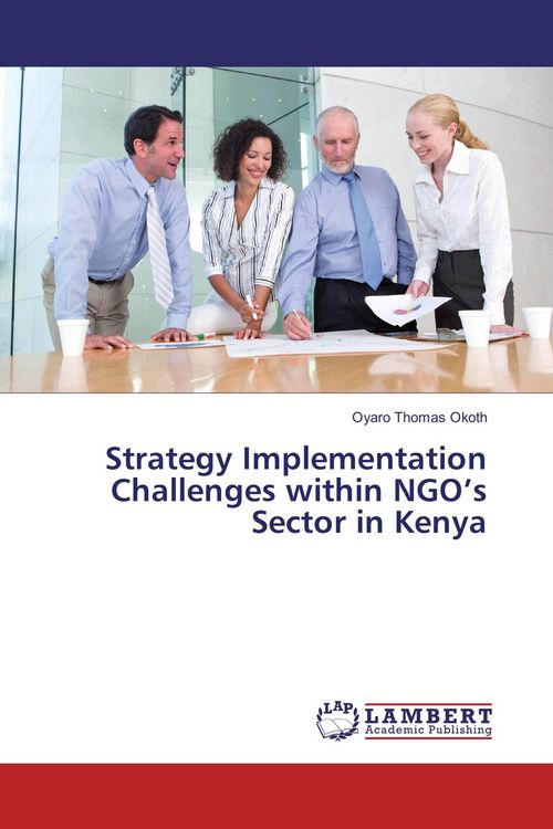 Produktbild: Strategy Implementation Challenges within NGO's Sector in Kenya