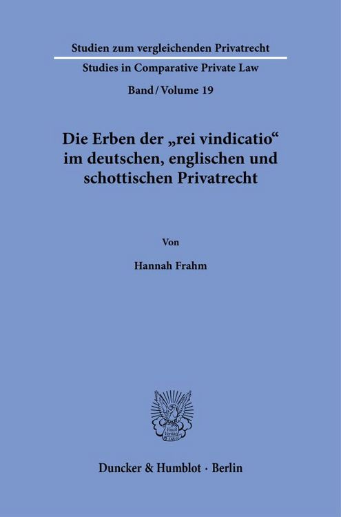 Produktbild: Die Erben der "rei vindicatio" im deutschen, englischen und schottischen Privatrecht.