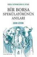 Produktbild: Bir Borsa Spek&uuml;lat&ouml;r&uuml;n&uuml;n Anilari