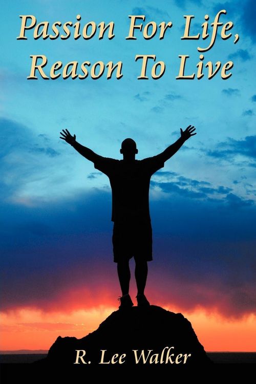 Produktbild: Passion for Life, Reason to Live