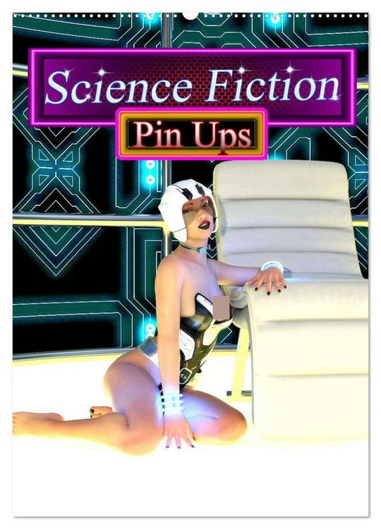 Produktbild: Science Fiction Pin Ups (Wandkalender 2026 DIN A2 hoch), CALVENDO Monatskalender