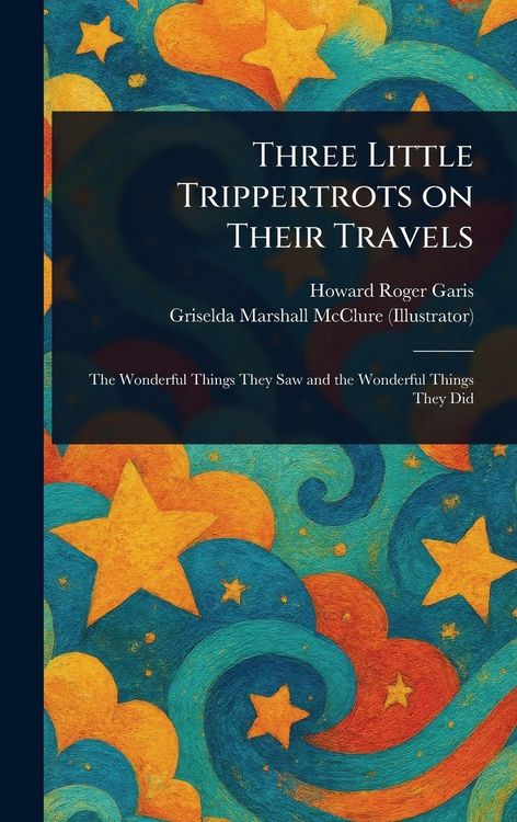 Produktbild: Three Little Trippertrots on Their Travels