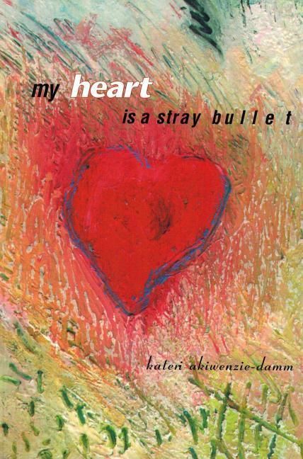 Produktbild: My Heart Is a Stray Bullet