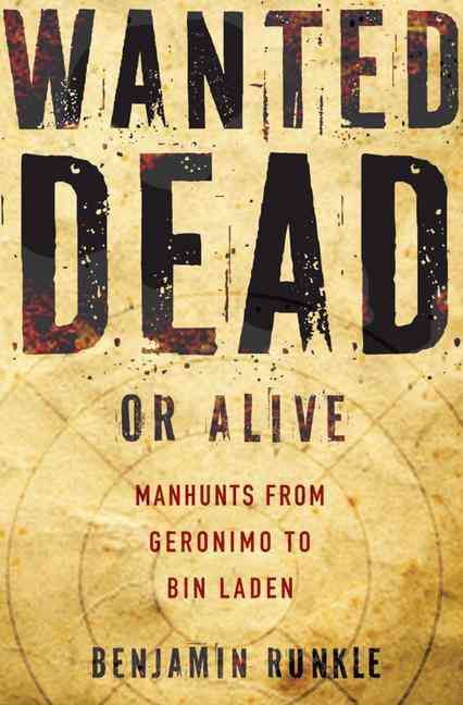 Produktbild: Runkle, B: Wanted Dead or Alive