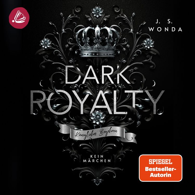 Produktbild: DARK ROYALTY: K&ouml;nigliches Begehren