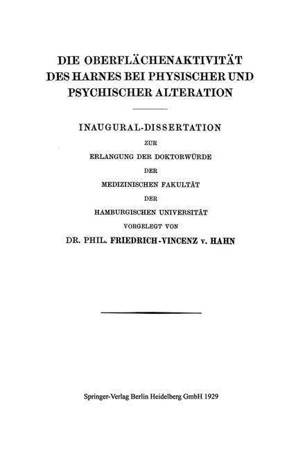 Produktbild: Die Oberfl&auml;chenaktivit&auml;t des Harnes bei Physischer und Psychischer Alteration