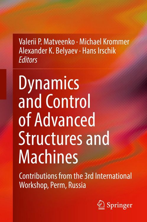 Produktbild: Dynamics and Control of Advanced Structures and Machines