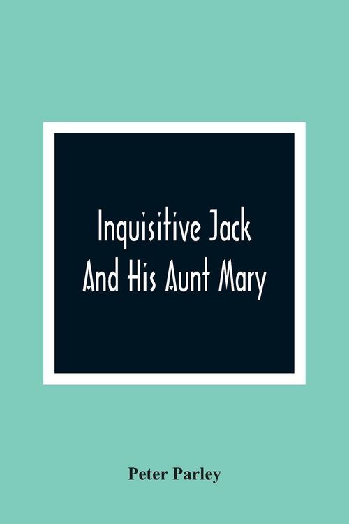 Produktbild: Inquisitive Jack And His Aunt Mary