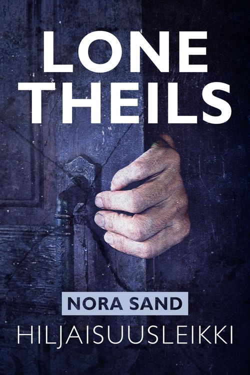 Produktbild: Nora Sand 4: Hiljaisuusleikki