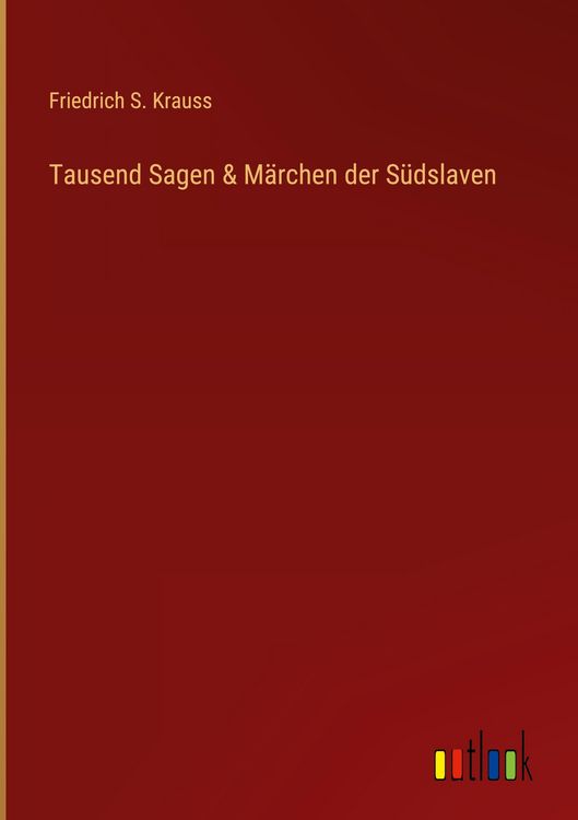 Produktbild: Tausend Sagen & M&auml;rchen der S&uuml;dslaven