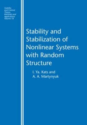 Produktbild: Kats, I: Stability and Stabilization of Nonlinear Systems wi