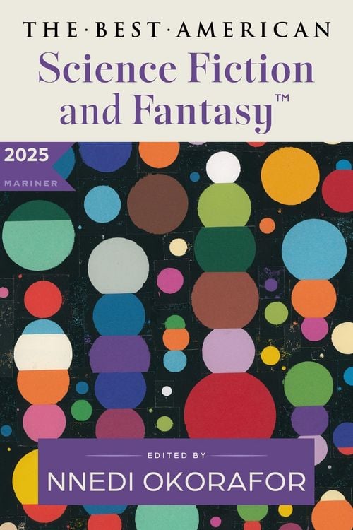 Produktbild: The Best American Science Fiction and Fantasy 2025