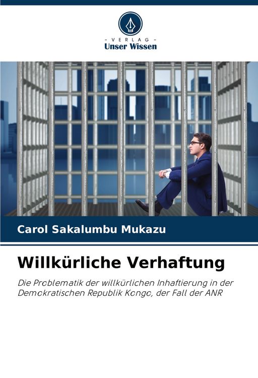 Produktbild: Willk&uuml;rliche Verhaftung