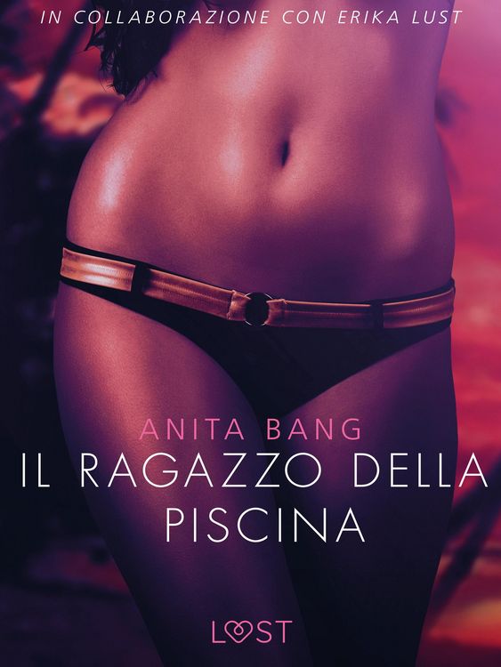 Produktbild: Il ragazzo della piscina - Letteratura erotica