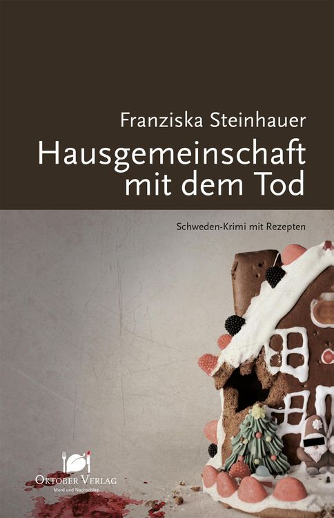 Bild vom Artikel Hausgemeinschaft mit dem Tod vom Autor Franziska Steinhauer