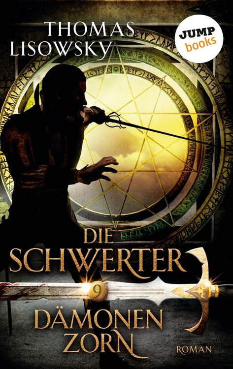 Produktbild: DIE SCHWERTER - Band 9: D&auml;monenzorn