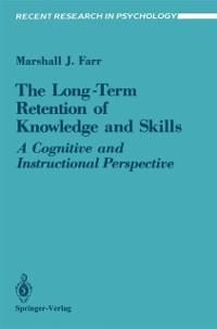 Produktbild: The Long-Term Retention of Knowledge and Skills